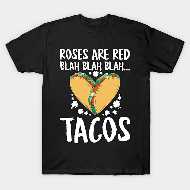 Funny Tacos ST patrick's Day T-Shirt by Linda Lisa